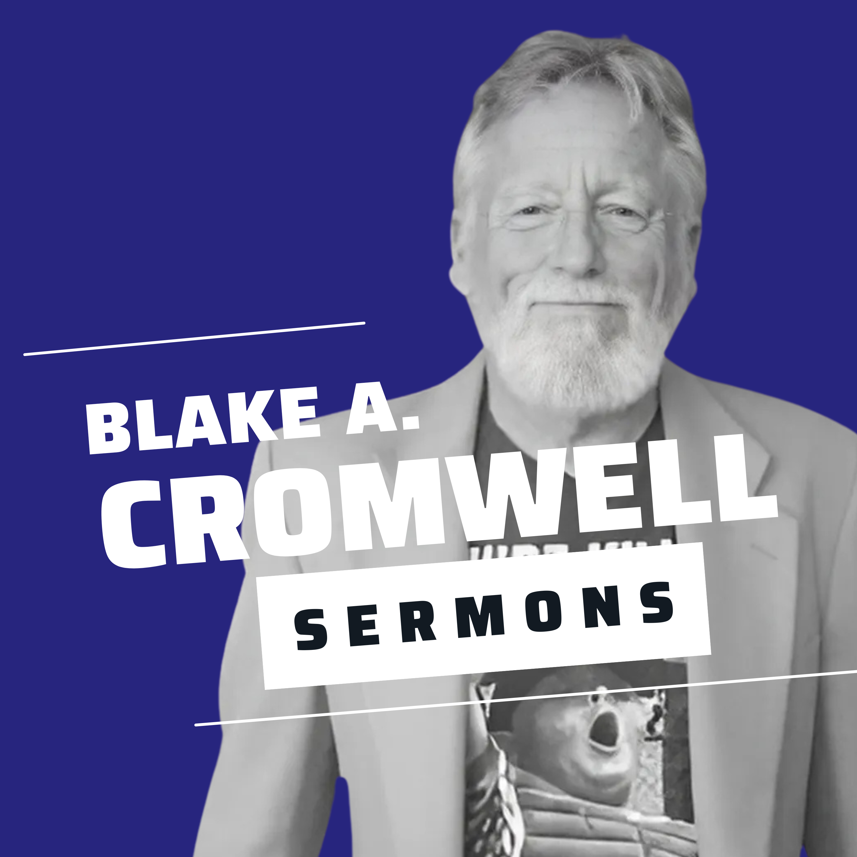 Blake Cromwell Sermons podcast artwork
