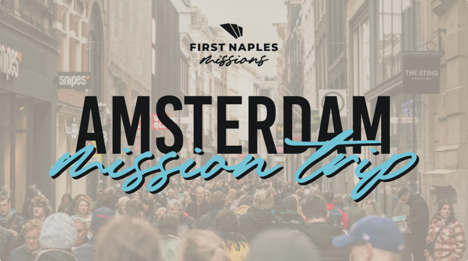 Amsterdam Mission Trip