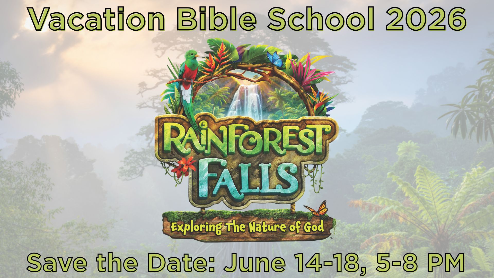 Save the Date for Vacation Bible School!