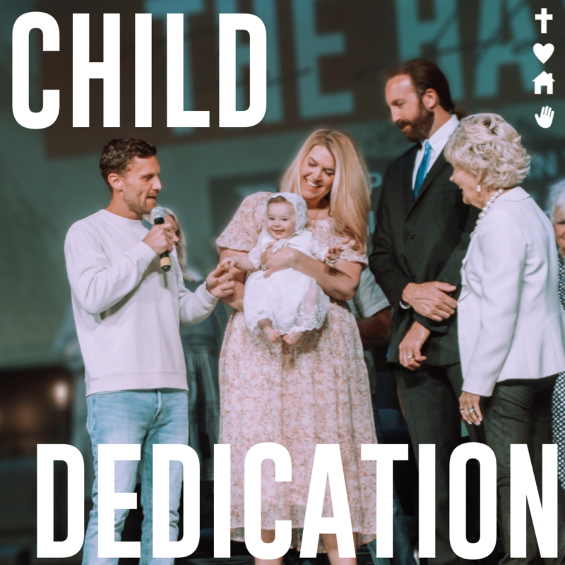 Child Dedications!