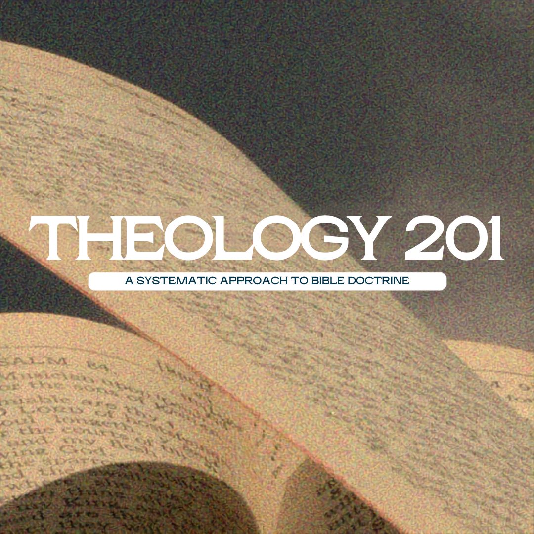 Theology 201