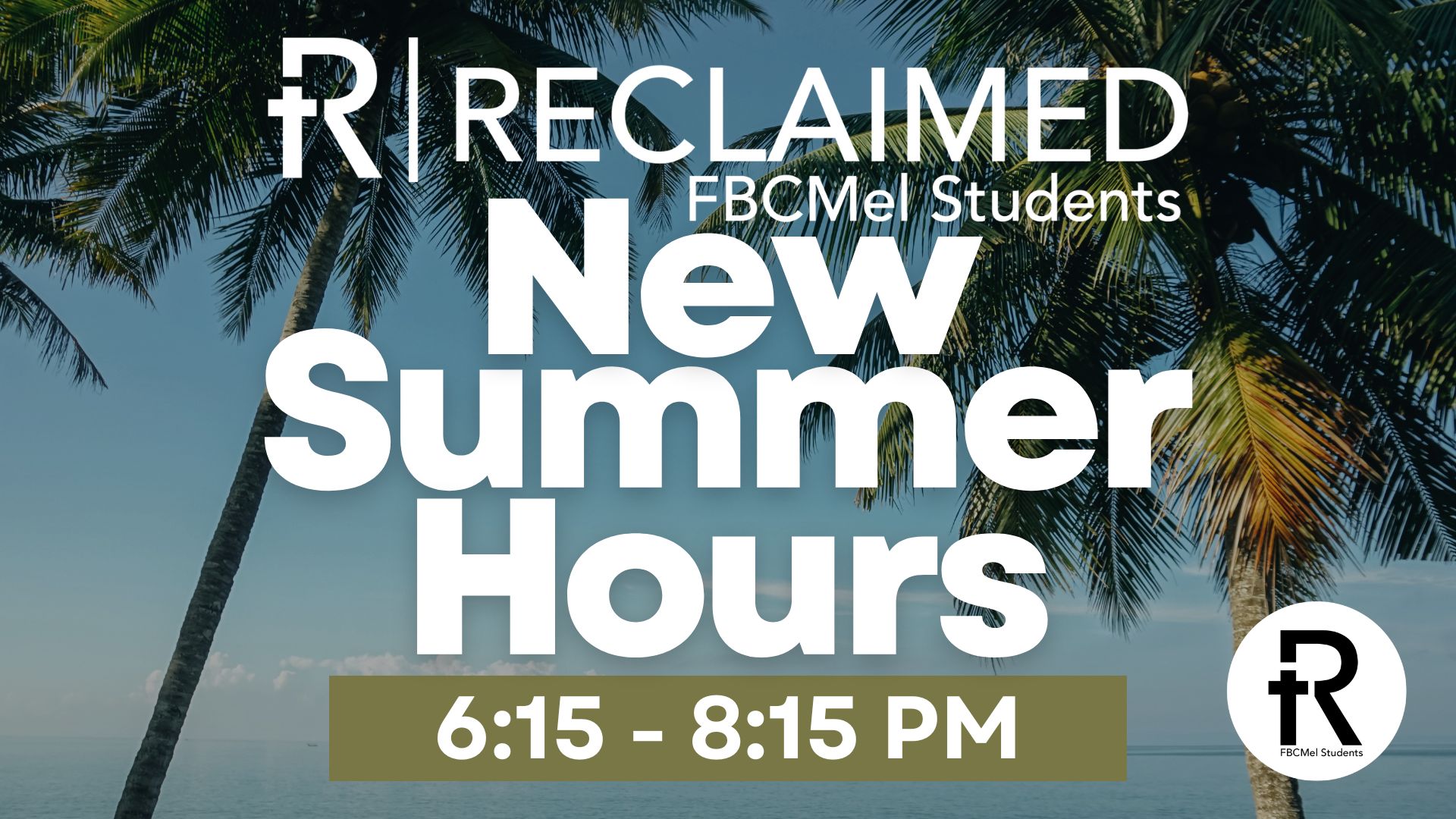 New Summer Hours