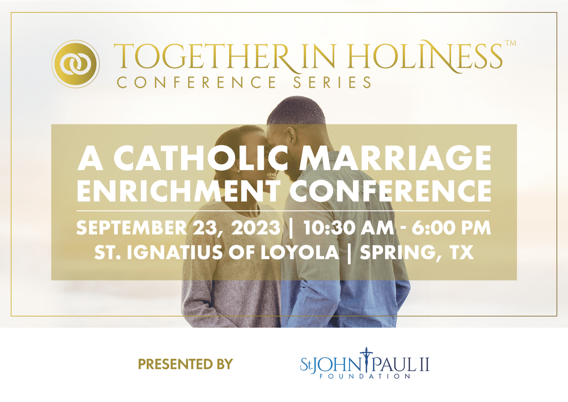 Together in Holiness Marriage Conference | Prince of Peace Catholic ...