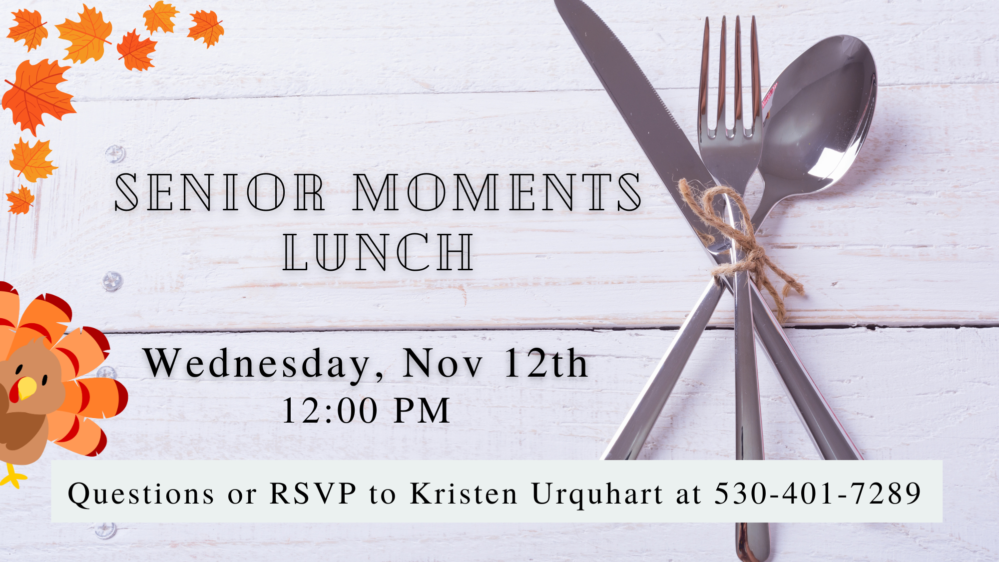Senior Moments Lunch 11/12 at Noon