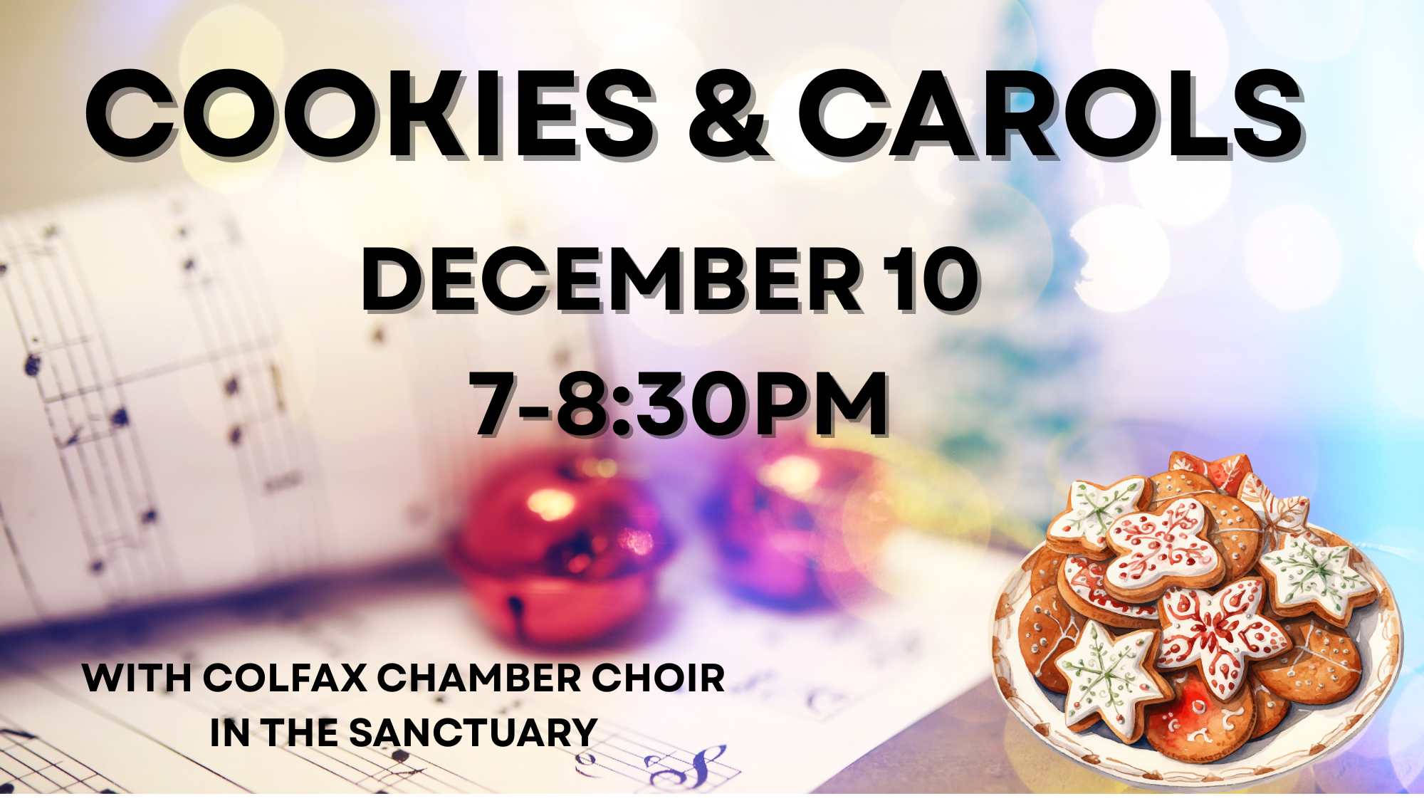 Cookies & Carols 12/10 at SGF 7-8:30pm
