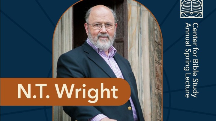 N.T. Wright Event at William Jessup 2/19 from 7-8:30pm