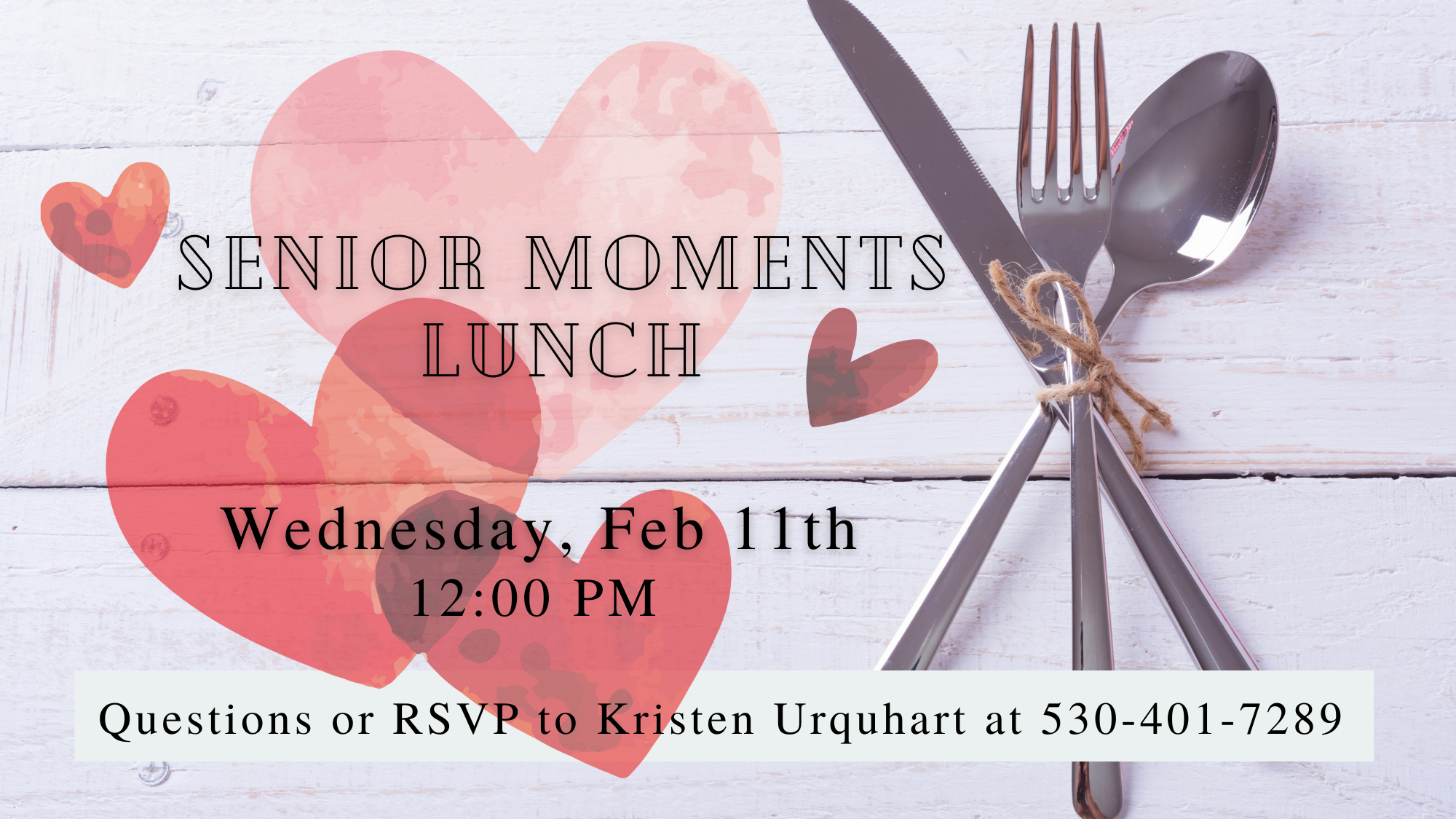Senior Moments Lunch 2/11 at Noon