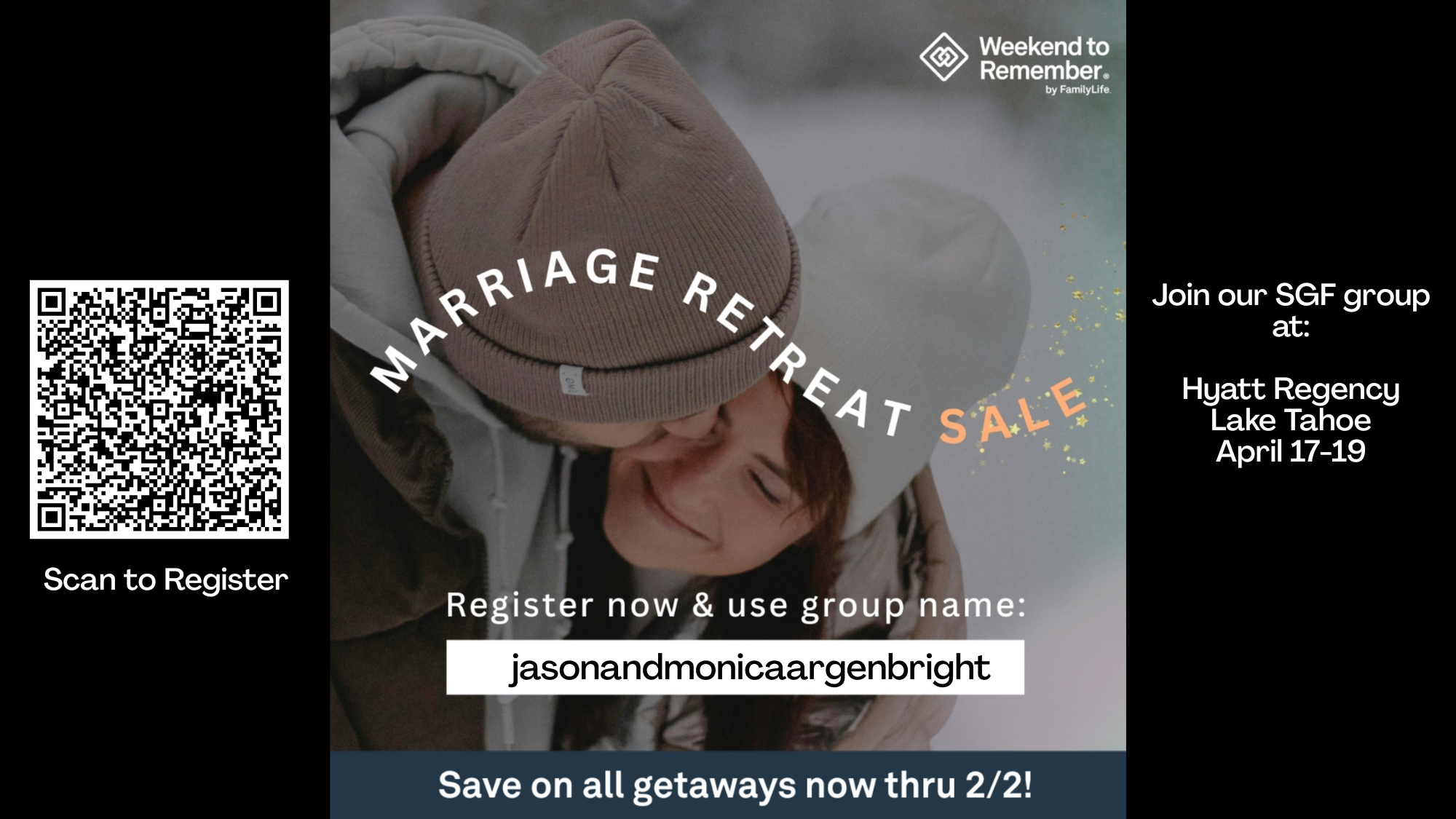 Weekend to Remember April 17-19