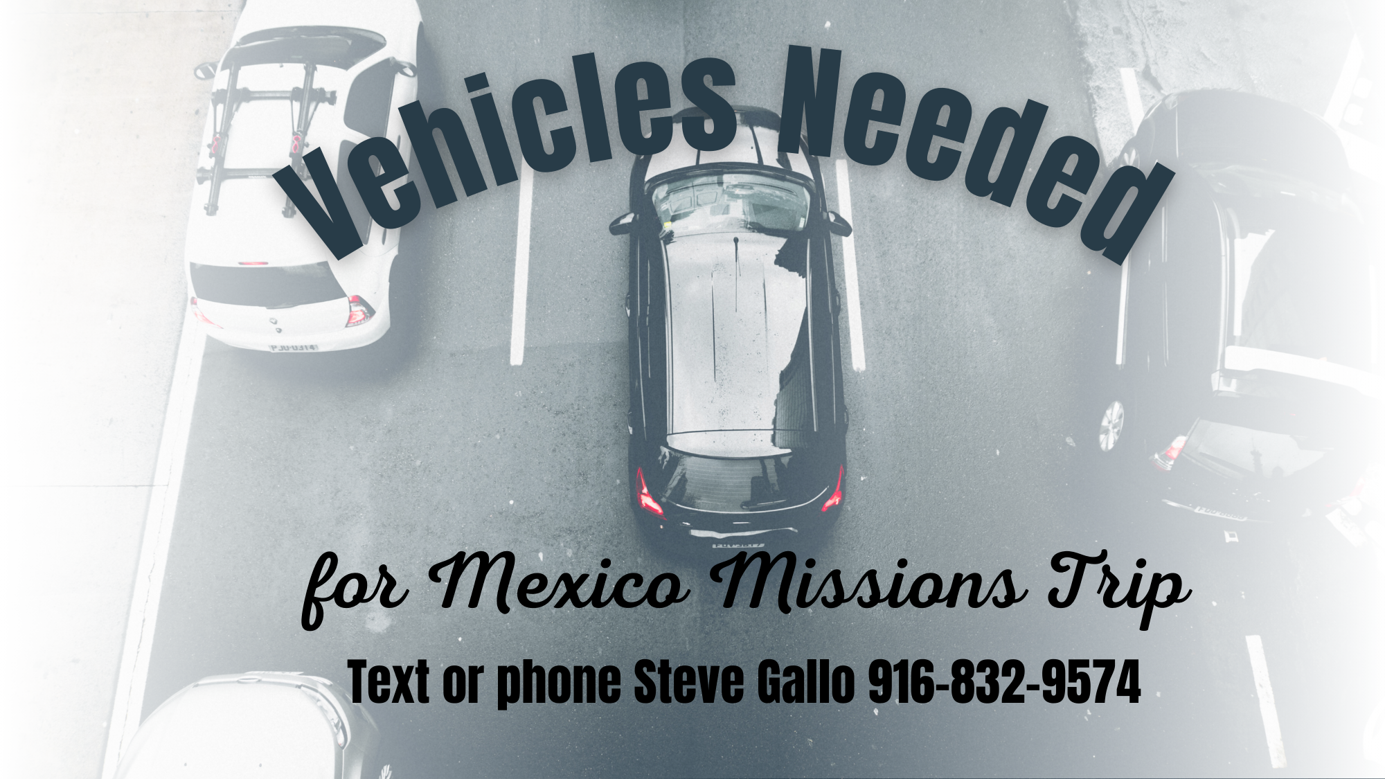 Vehicles Needed for Mexico Missions Trip