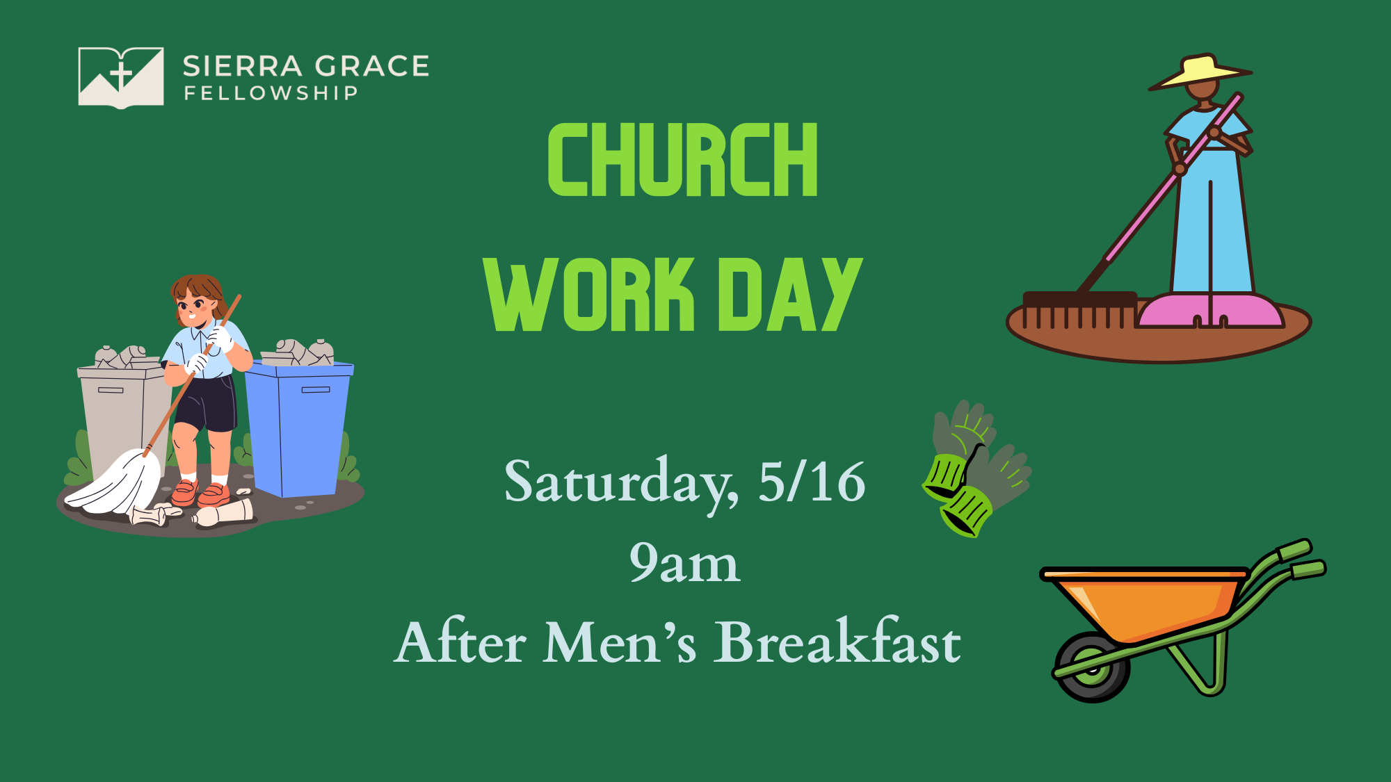 Church Work Day 5/16 9-12pm