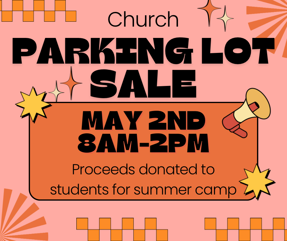 Church Parking Lot Sale 5/2