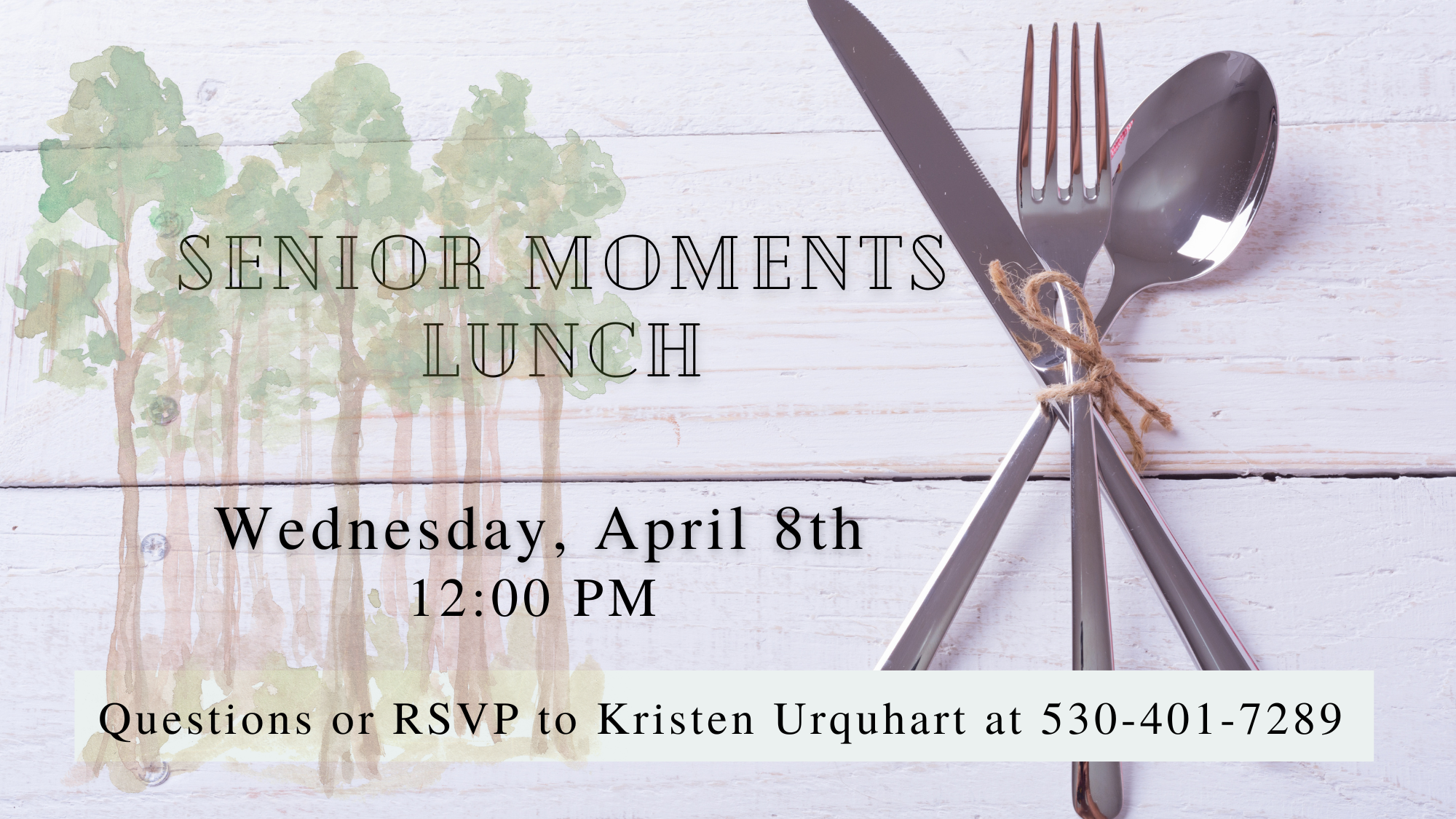 Senior Moments Lunch 4/8 at Noon