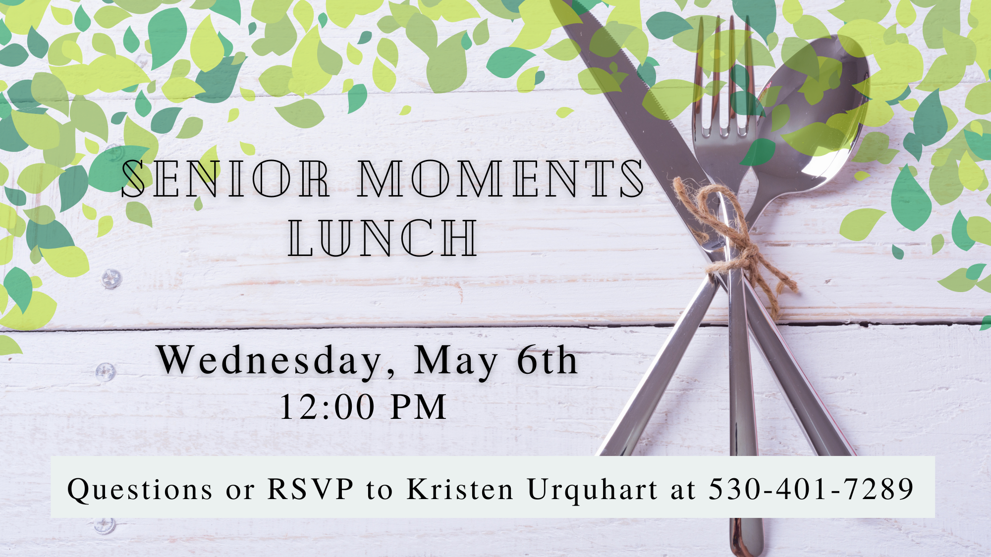 Senior Moments Lunch 5/6 at Noon