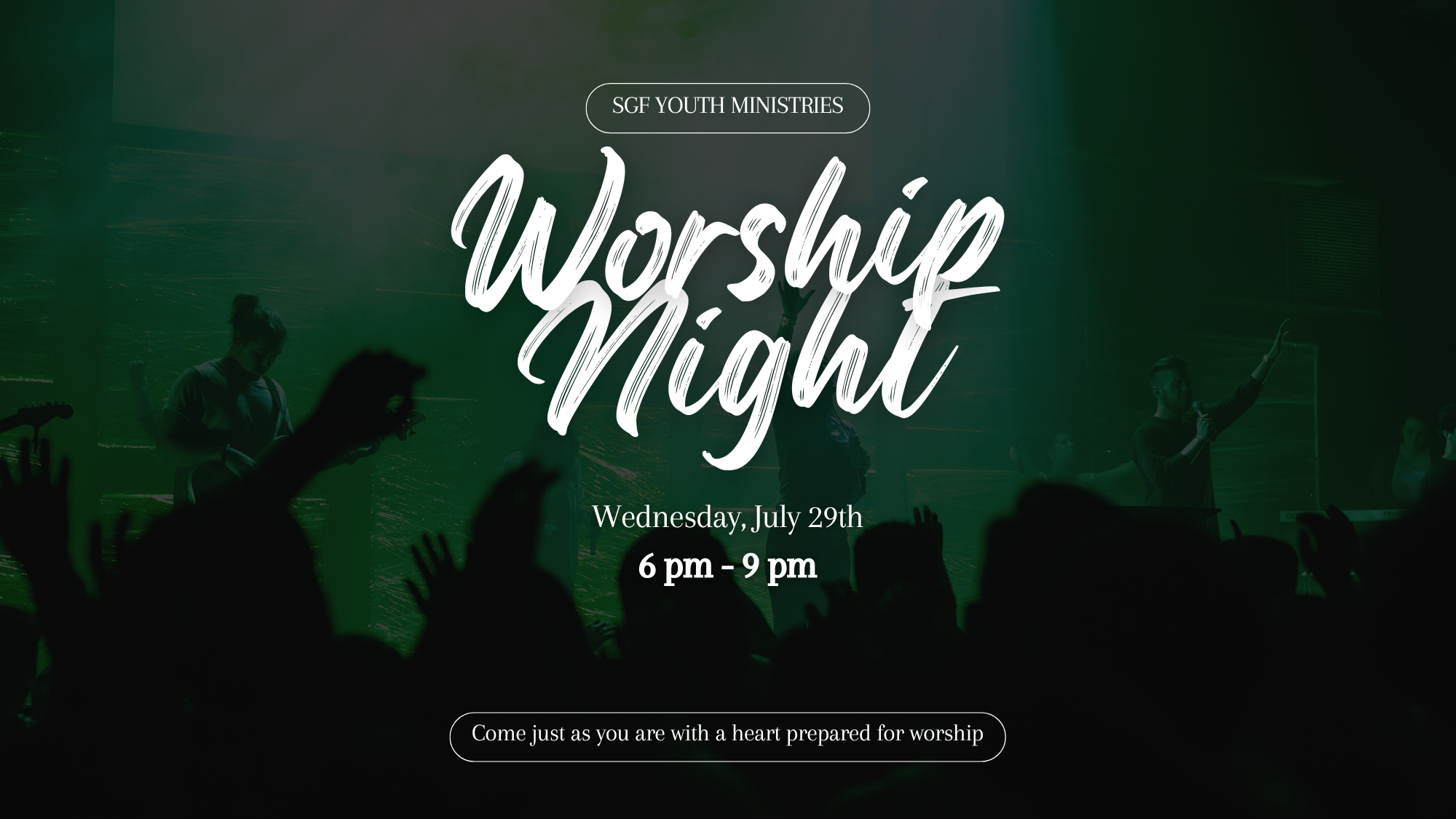 SGF Youth Ministries Worship Night 7/29