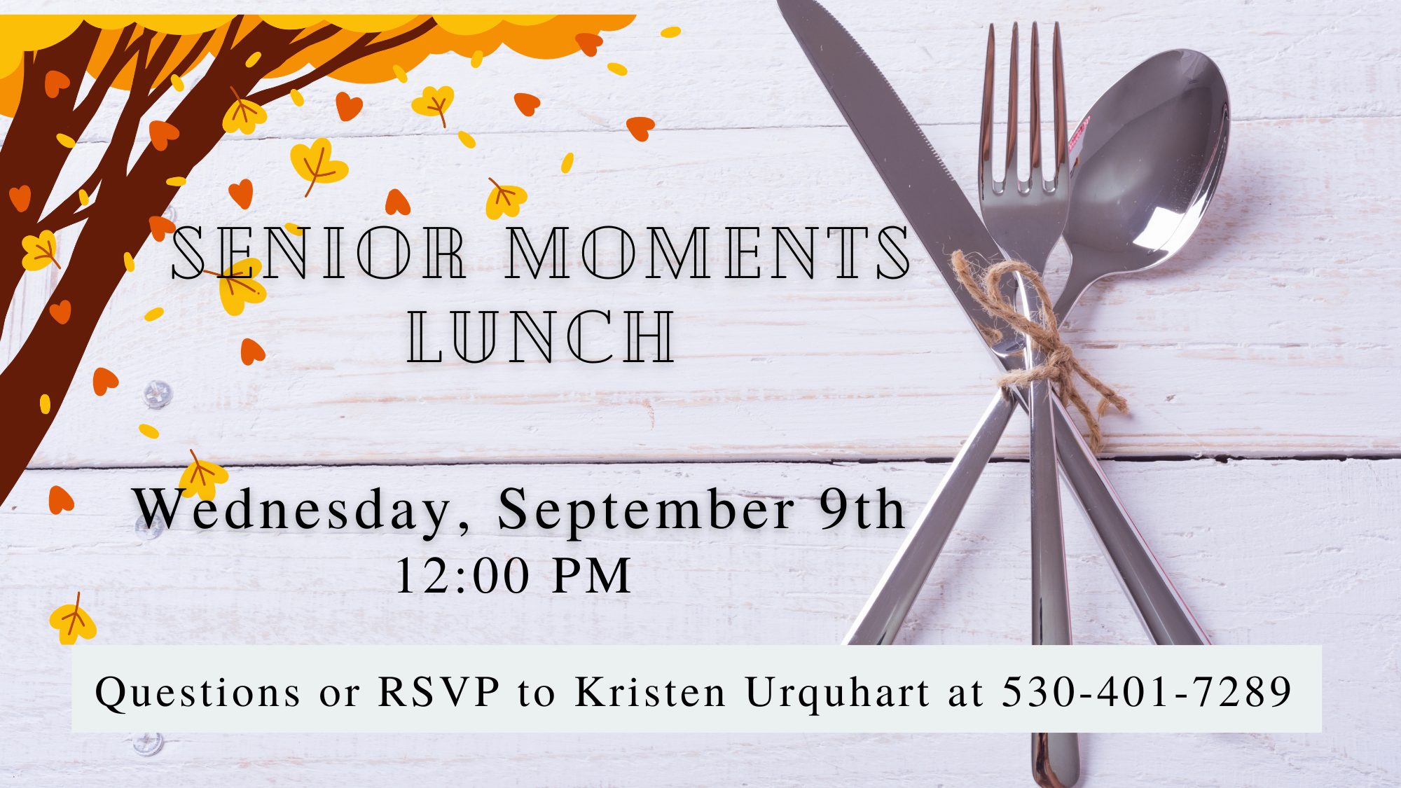 Senior Moments Lunch 9/9 at 12pm