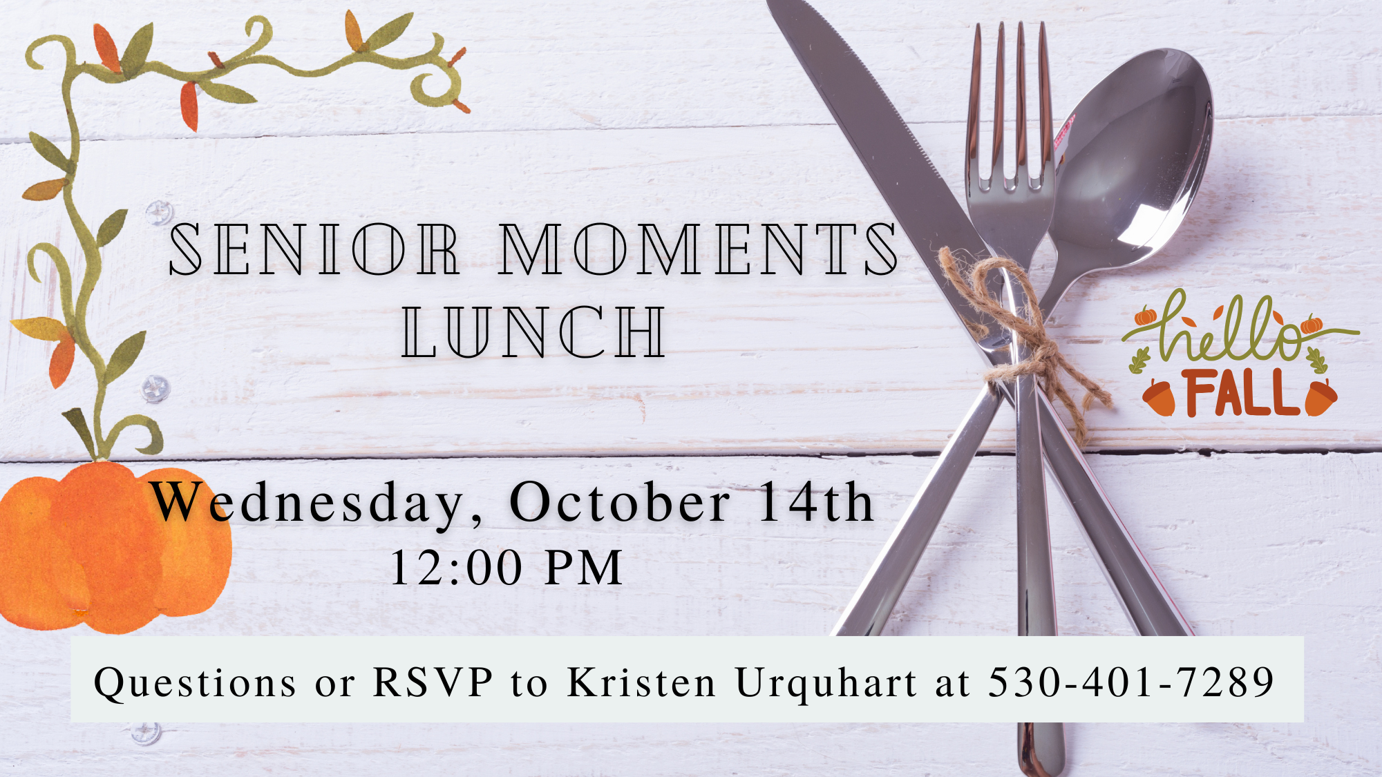 Senior Moments Lunch 10/14 at 12pm