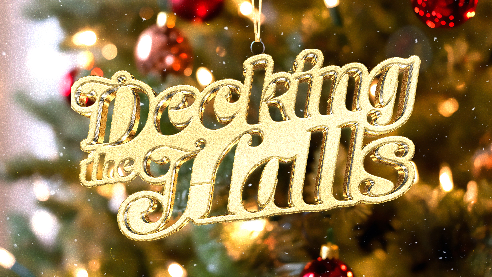 NOV 22: Decking the Halls