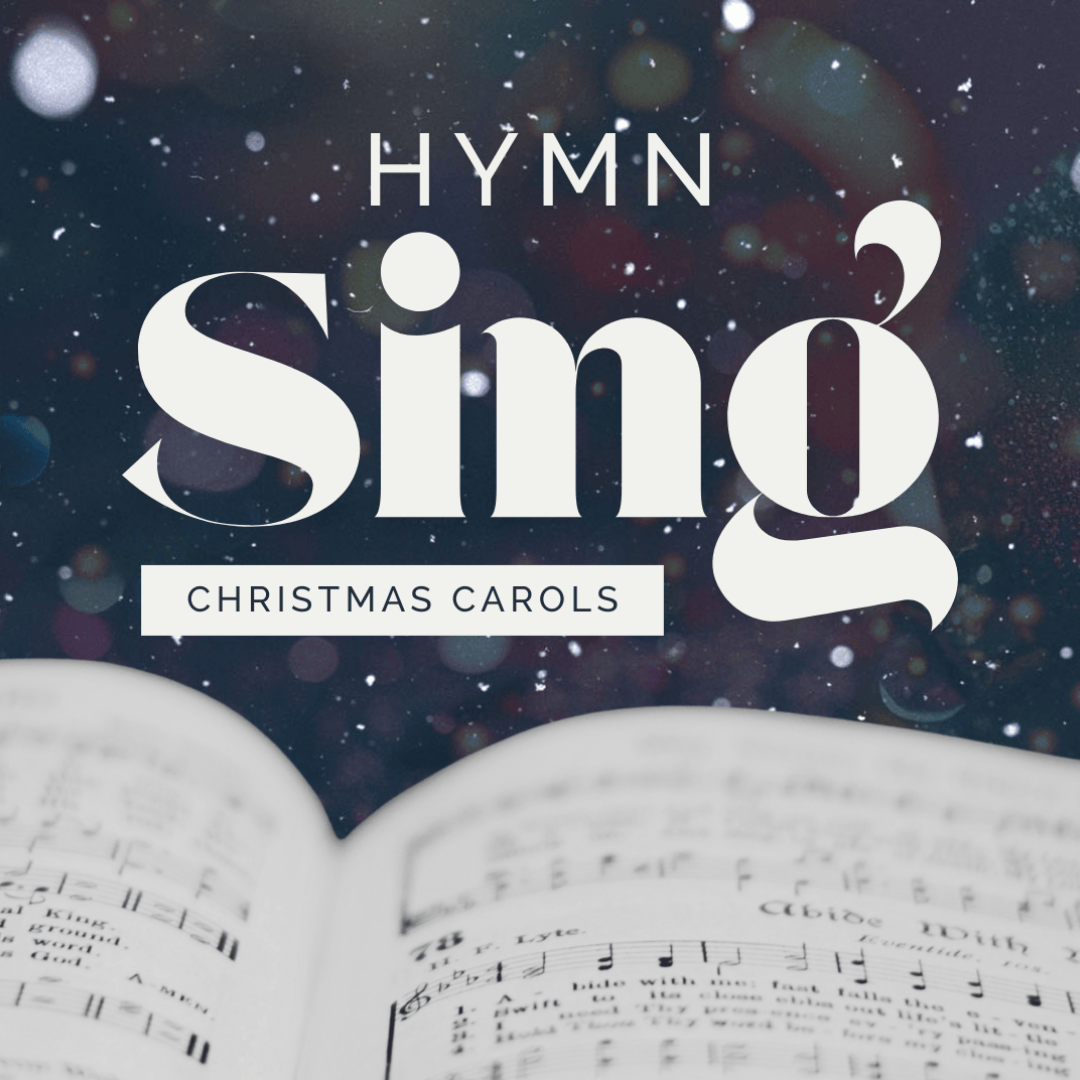 DECEMBER 14: Hymn Sing