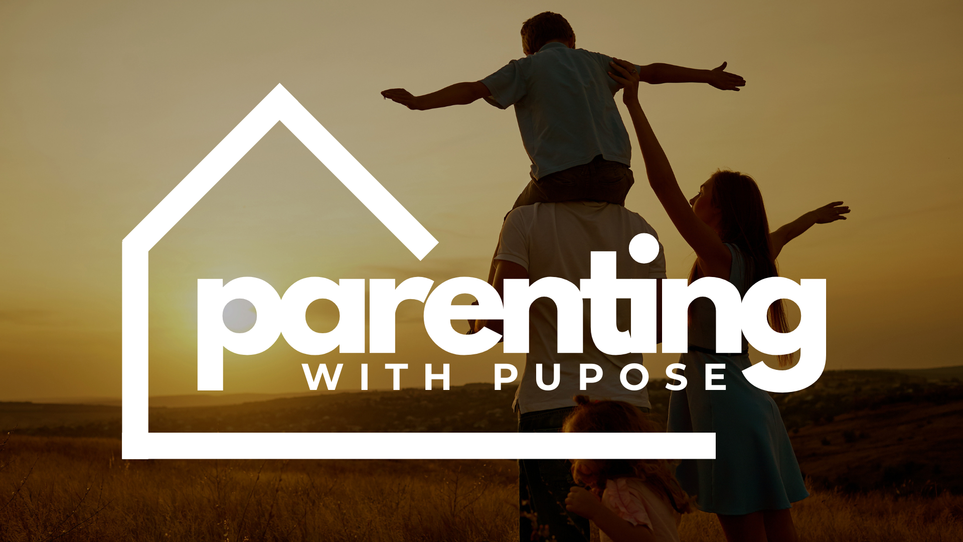 OCT 15: Parenting with Purpose