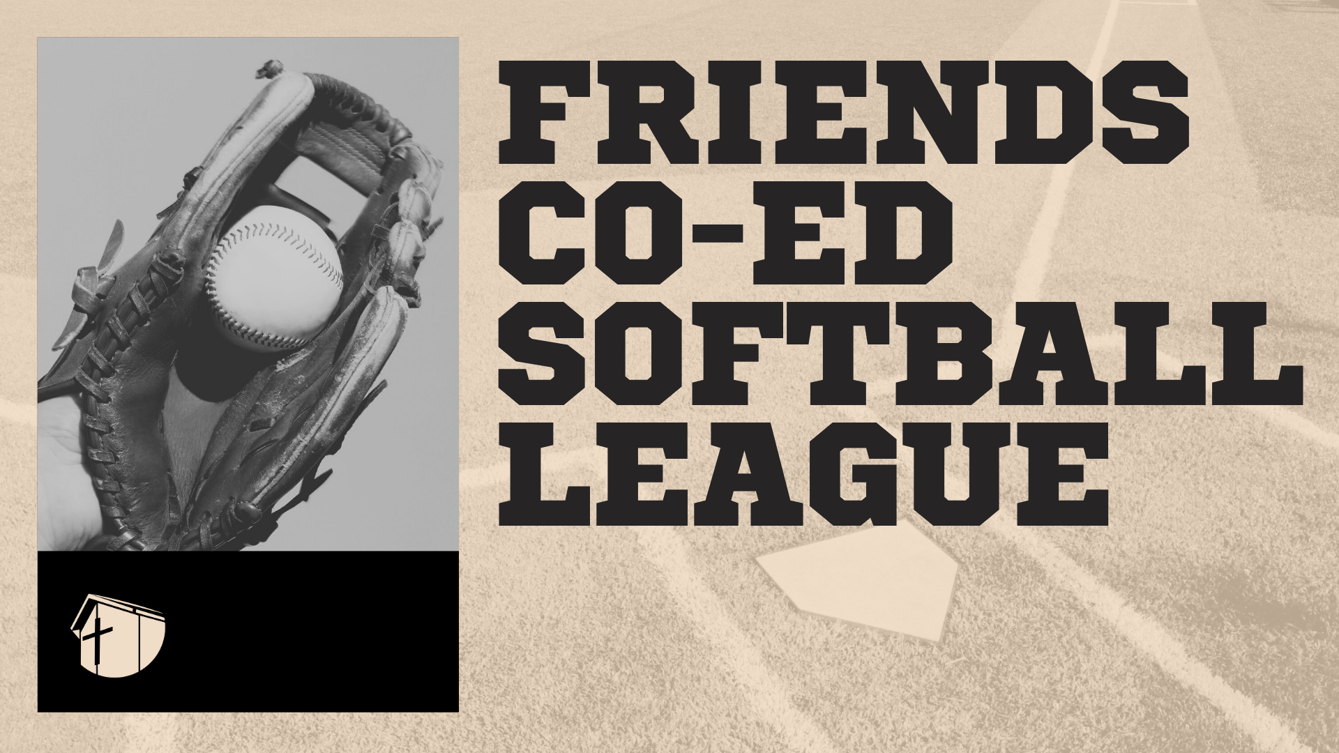 May 29: Softball League