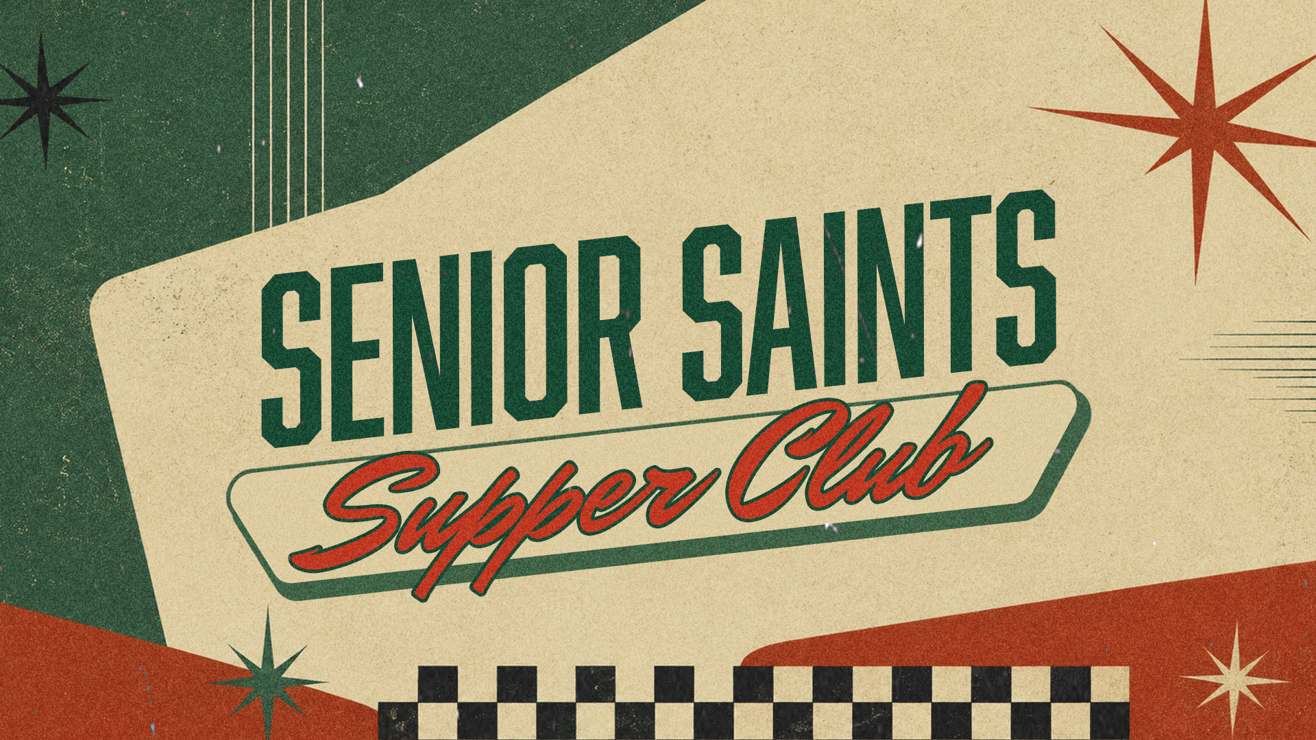 Senior Saint's Supper Club