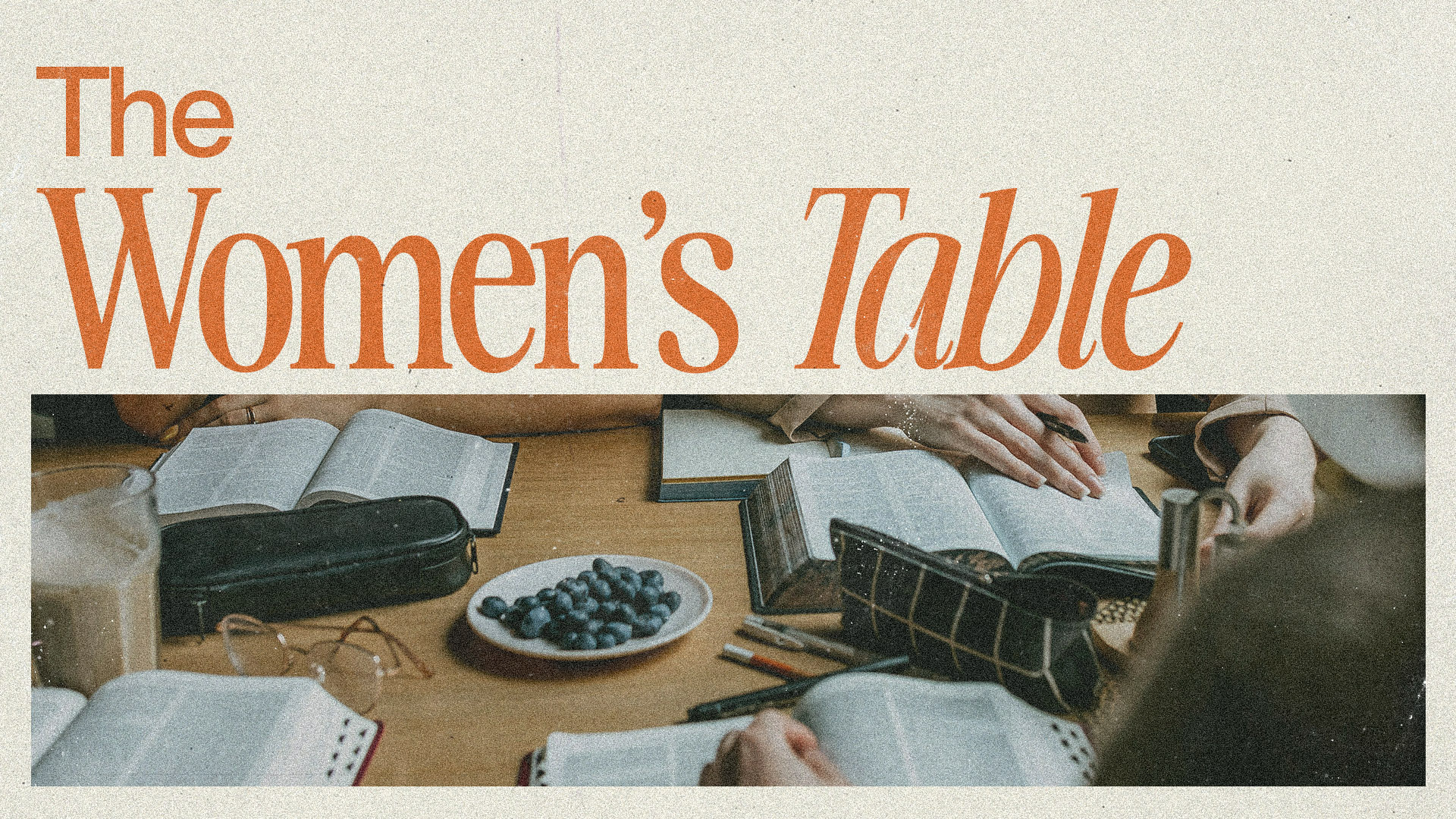 The Women’s Table