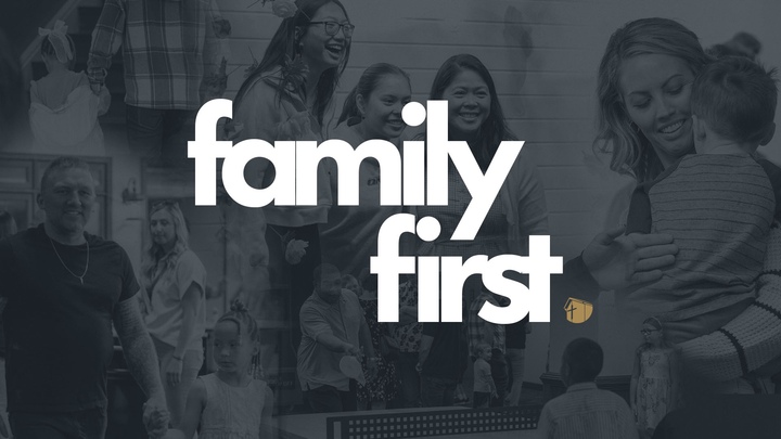 Family First