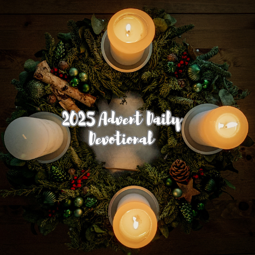 2025 Advent Daily Devotional