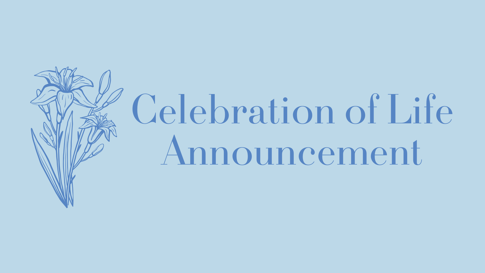 CELEBRATION OF LIFE HONORING PHIL STECKMANN