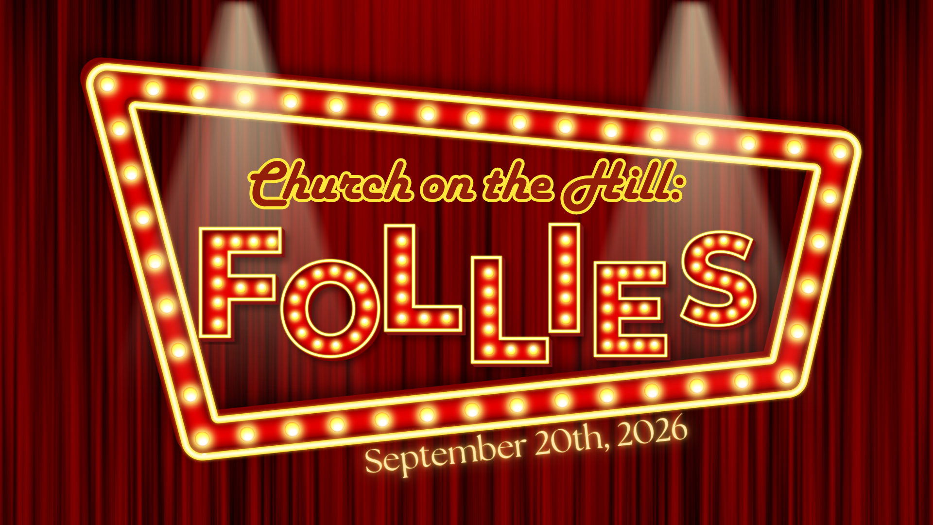 FOLLIES