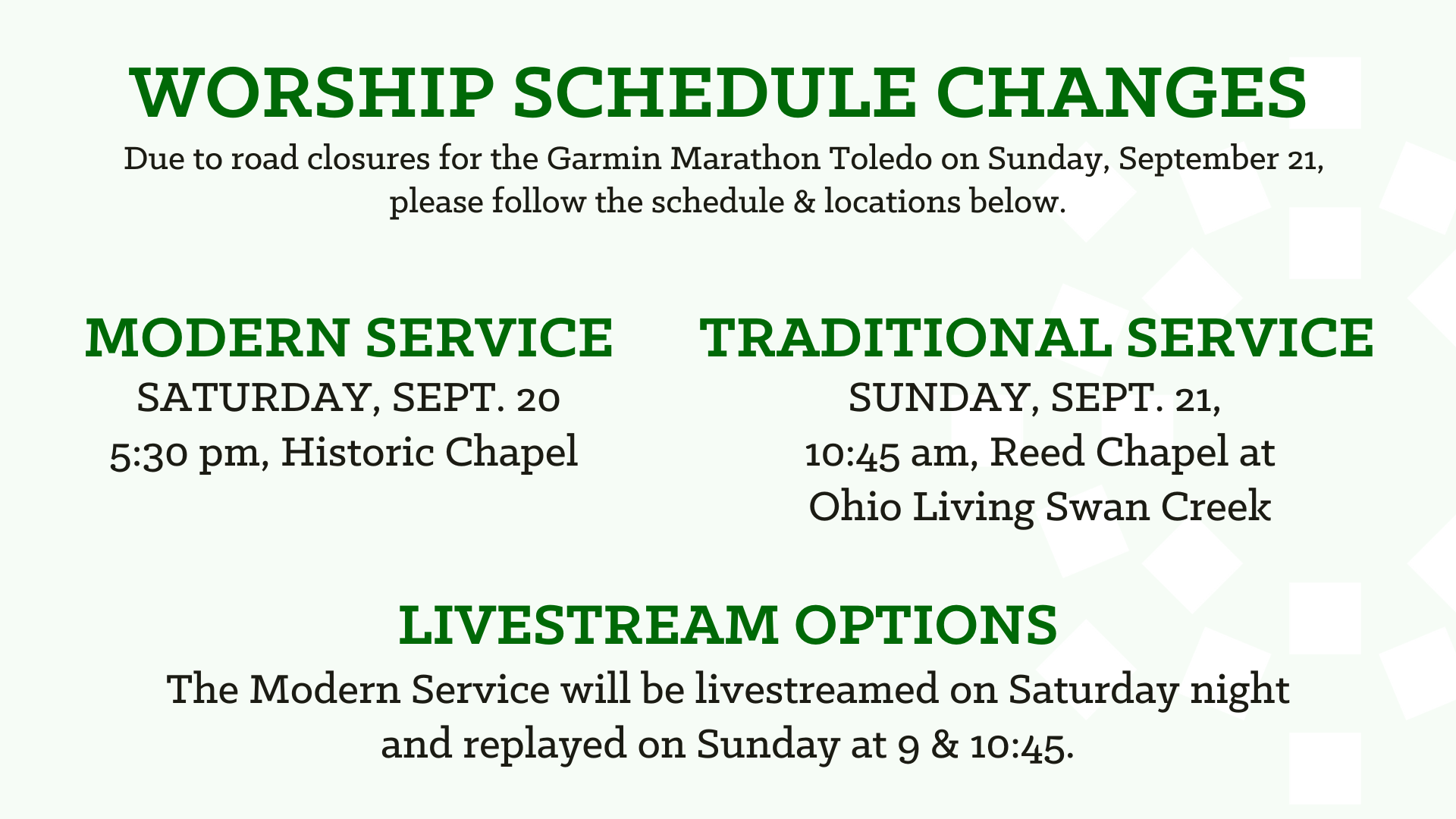 SEPTEMBER 20 & 21 WORSHIP ADJUSTMENTS