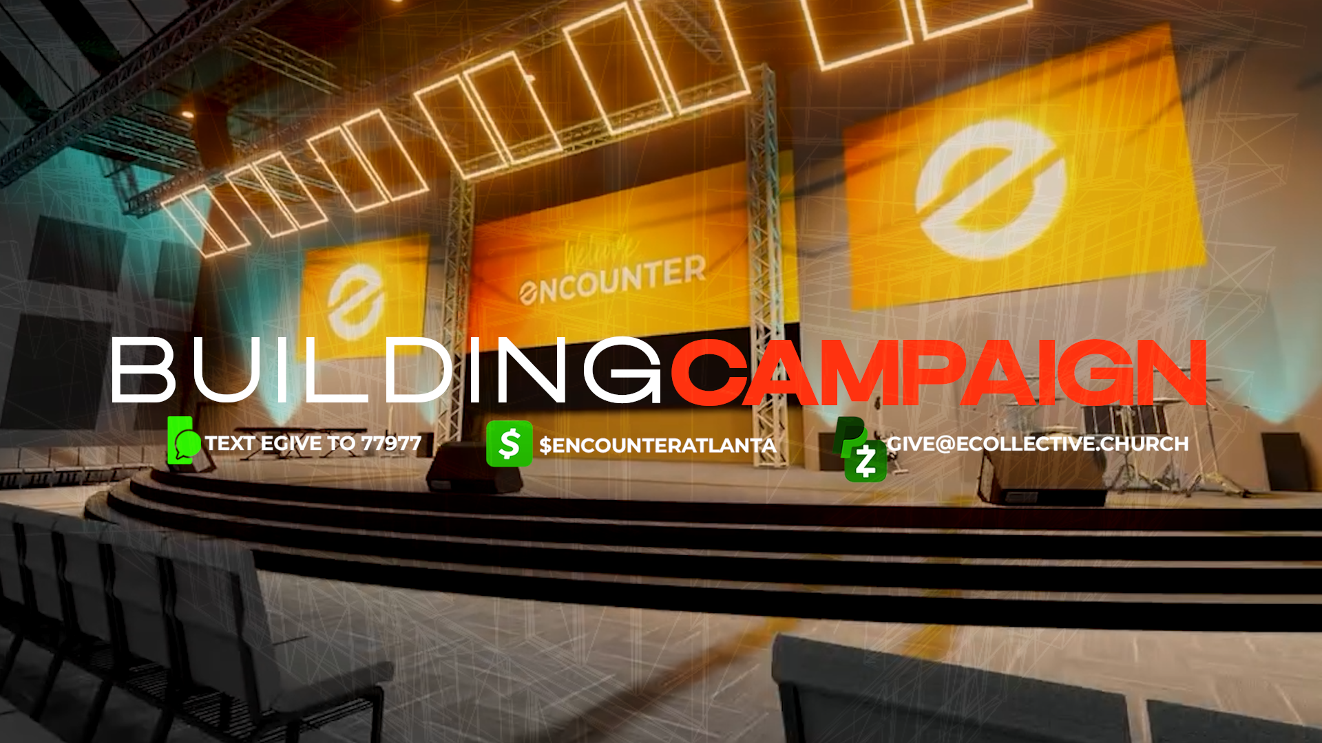 Building Campaign | Encounter Church Atlanta