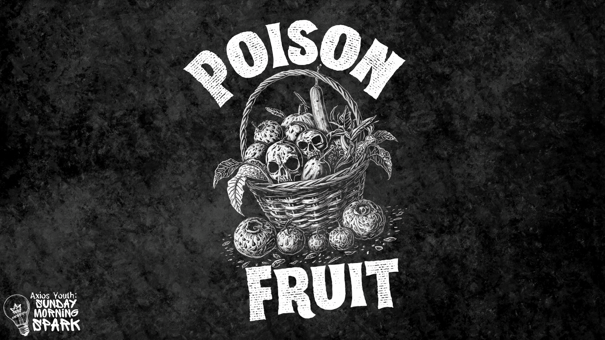Current Spark Series: Poison Fruit