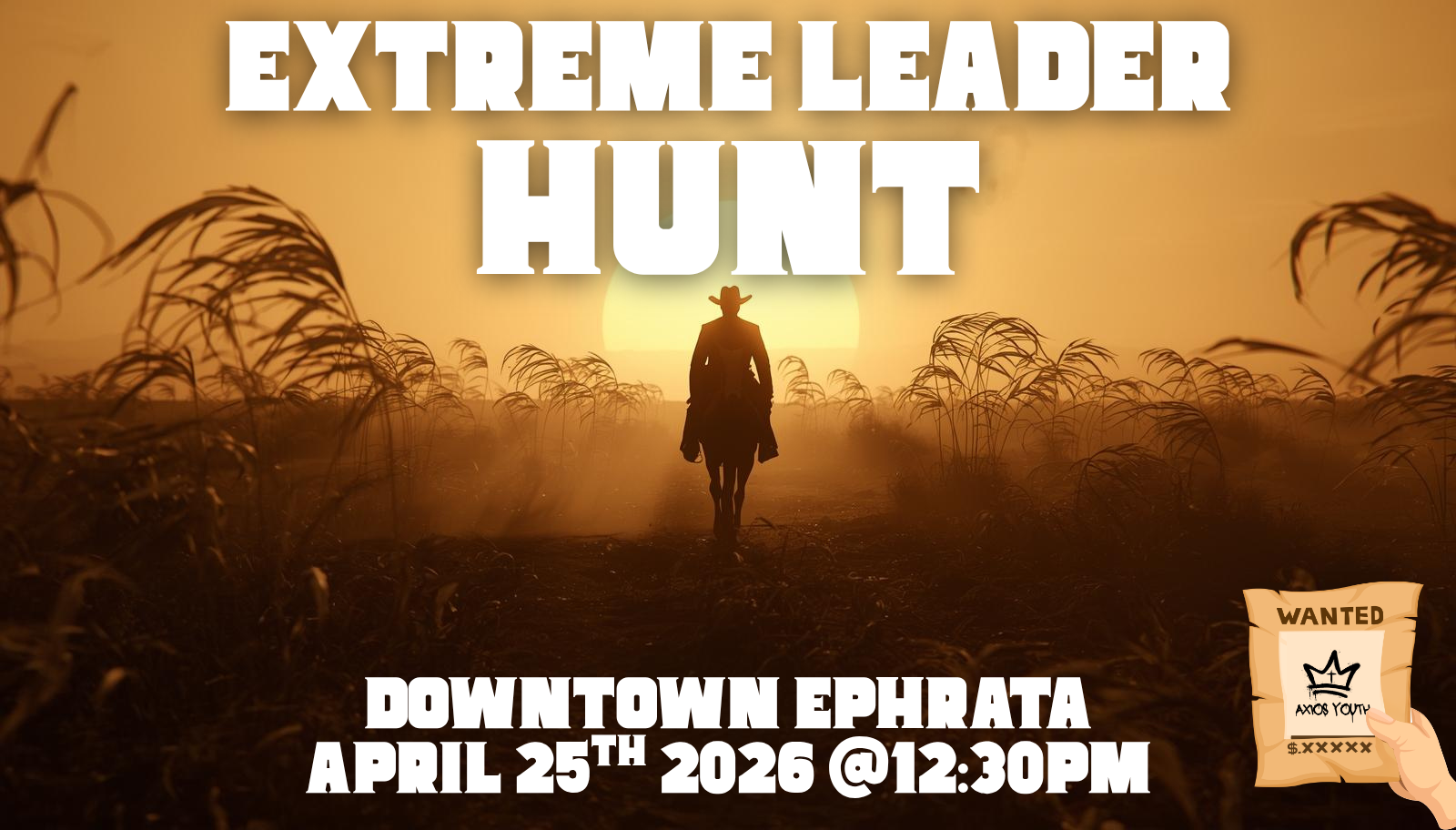 Extreme Leader Hunt: 4/25