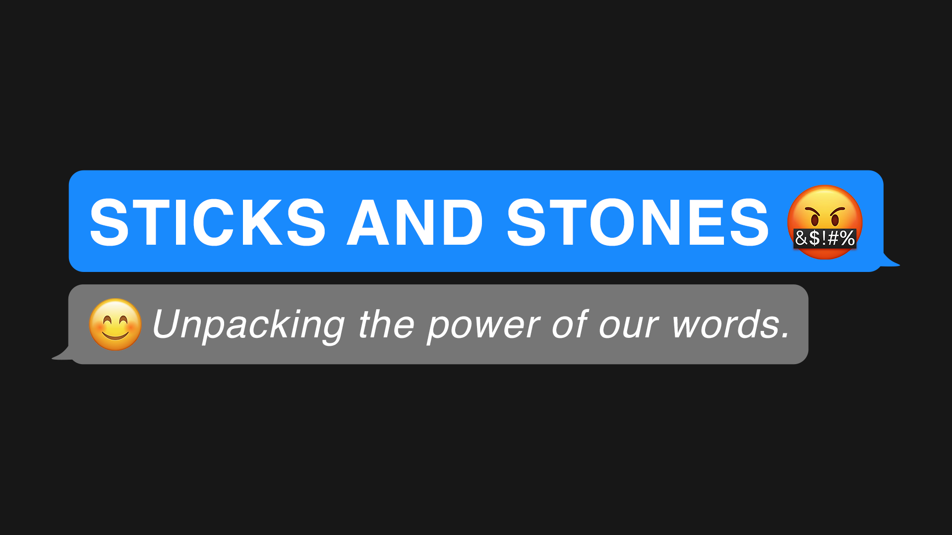 Current YG Series: Sticks and Stones