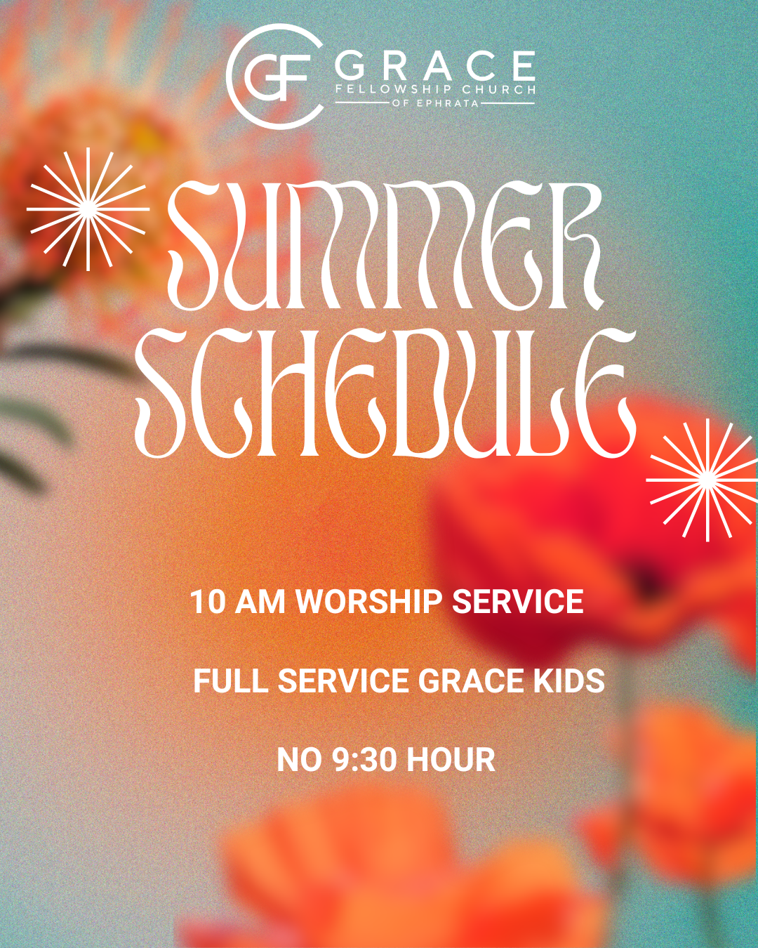 Summer Schedule: June 21st - August 30th