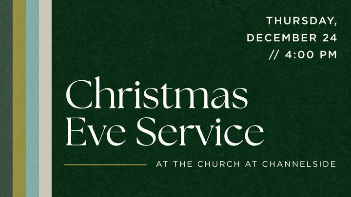 Christmas Eve Candlelight Service: Dec 24th @ 4pm