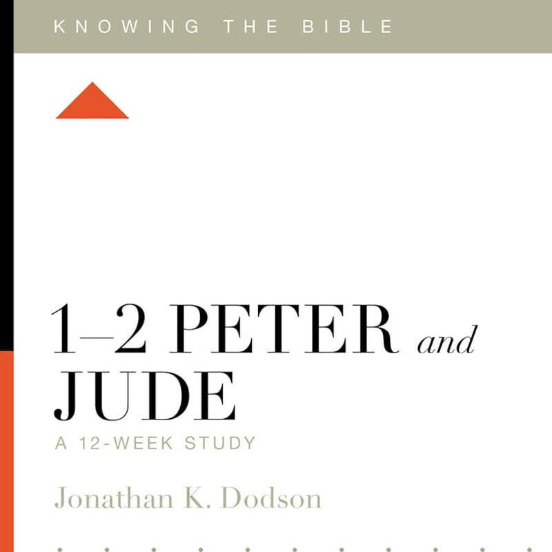 1 & 2 Peter and Jude - A 12 Week Study