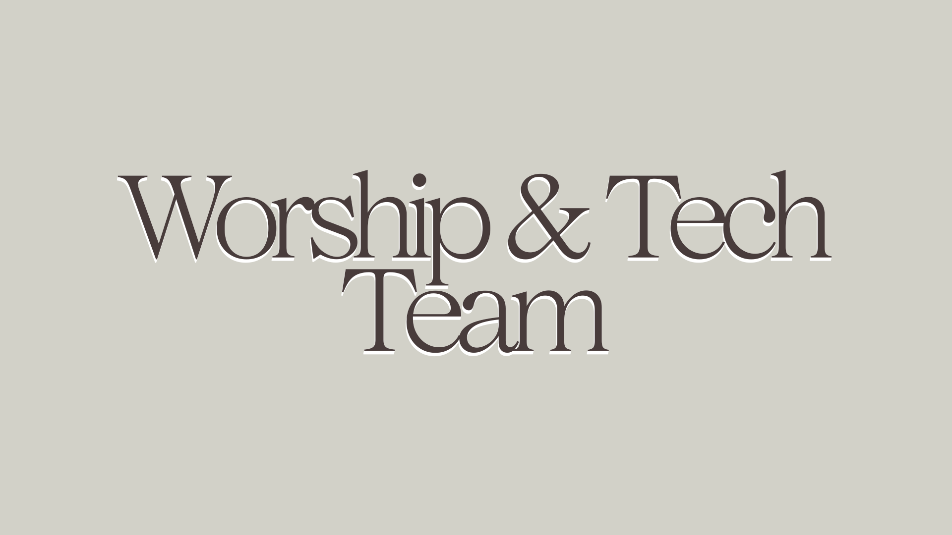 WORSHIP & TECH