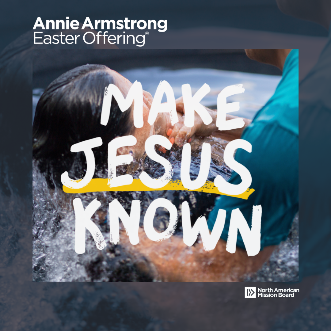 Annie Armstrong Easter Offering