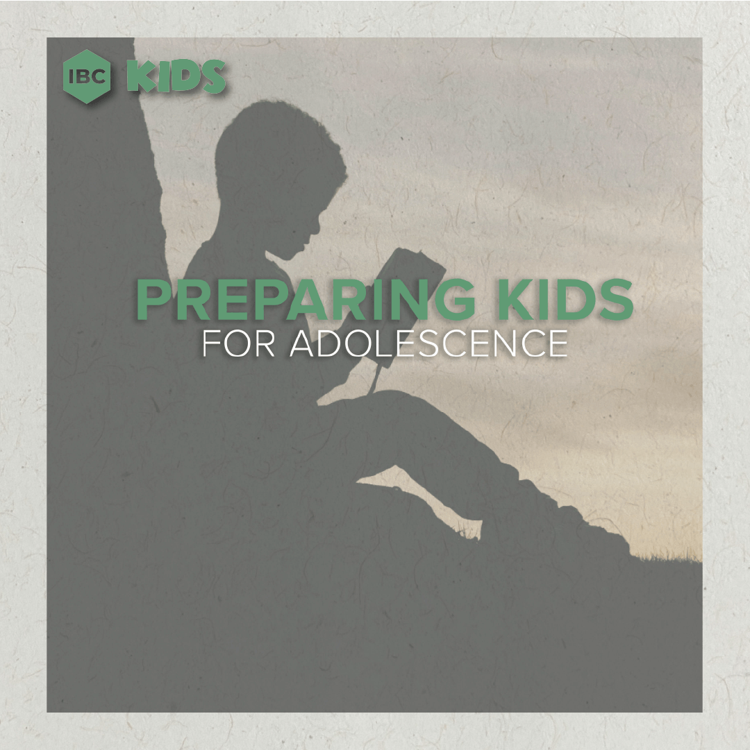 Preparing for Adolescence