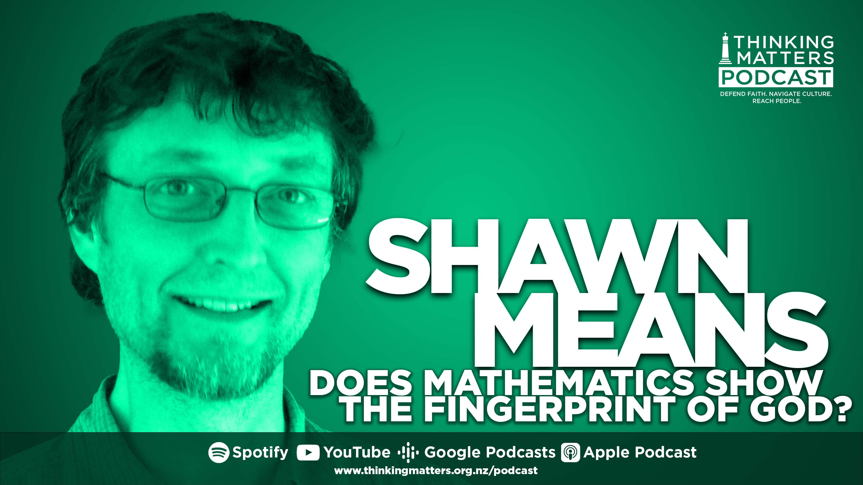 Can Mathematics Reveal the Fingerprint of God? Shawn Means Thinking