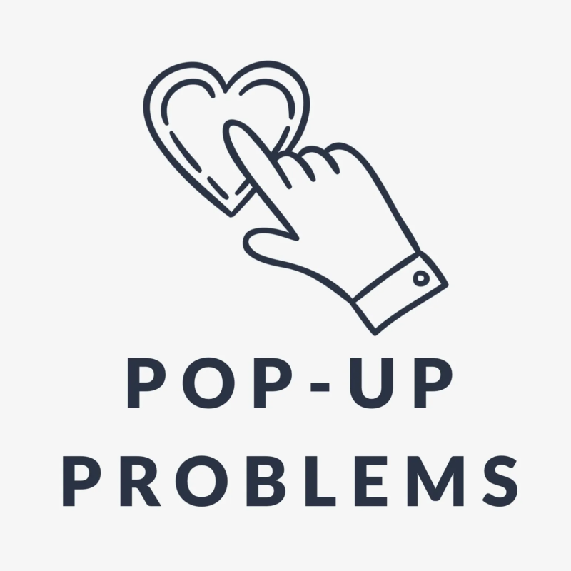 Pop-Up Problems