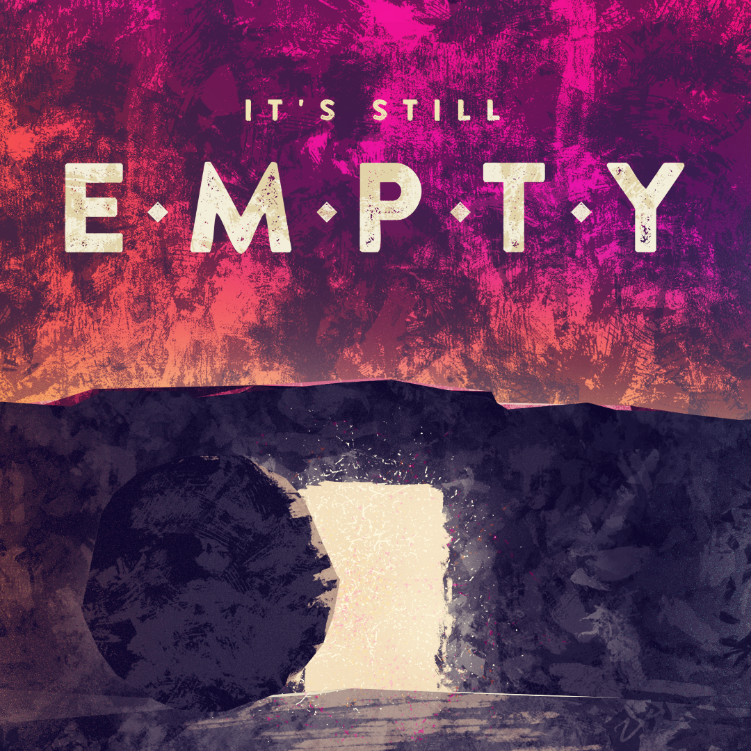 It’s Still Empty (He is Risen) episode artwork