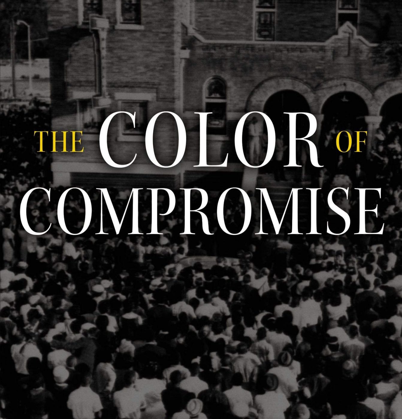 Color of Compromise Discussion episode artwork