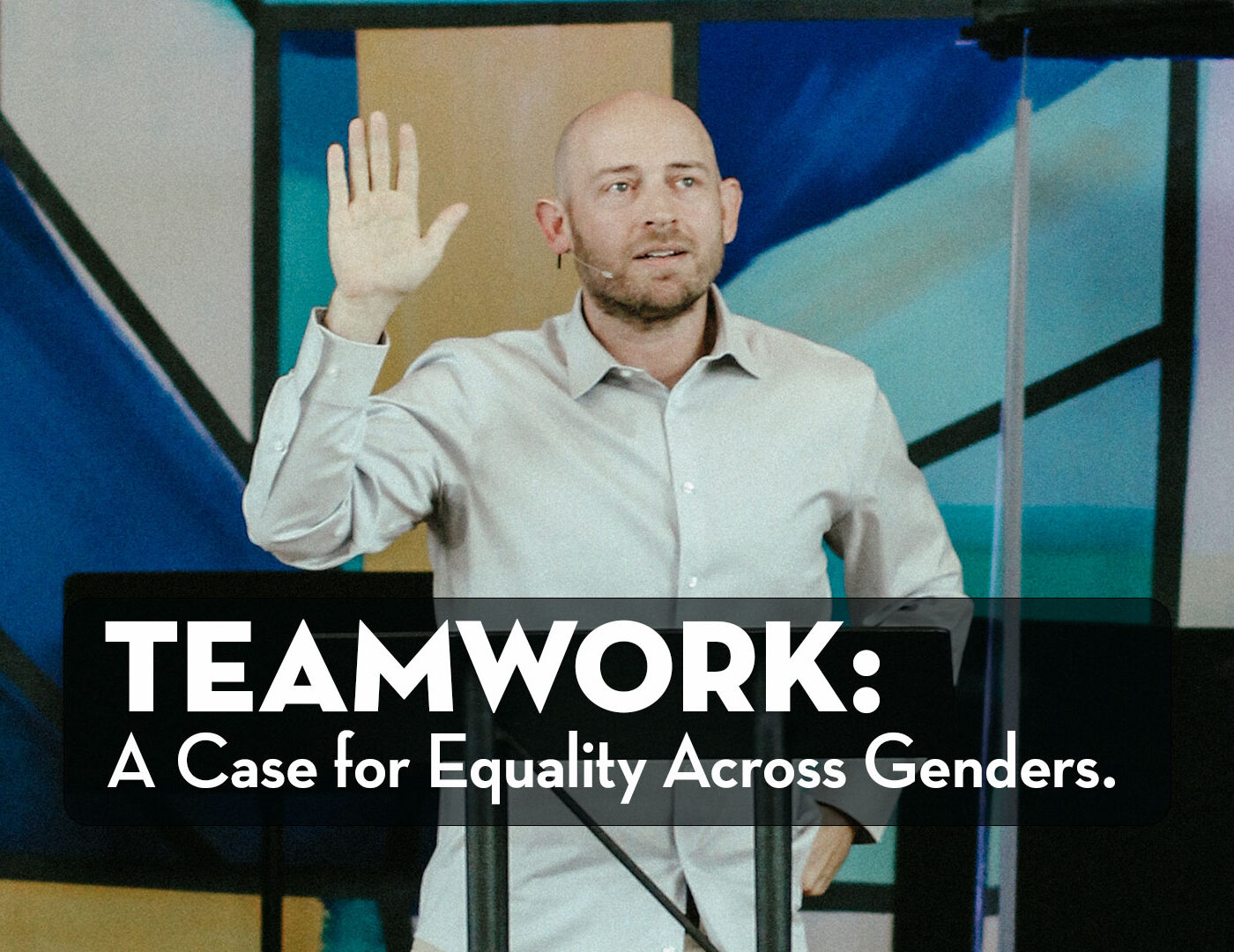 TEAMWORK: A Case for Equality Across Genders episode artwork