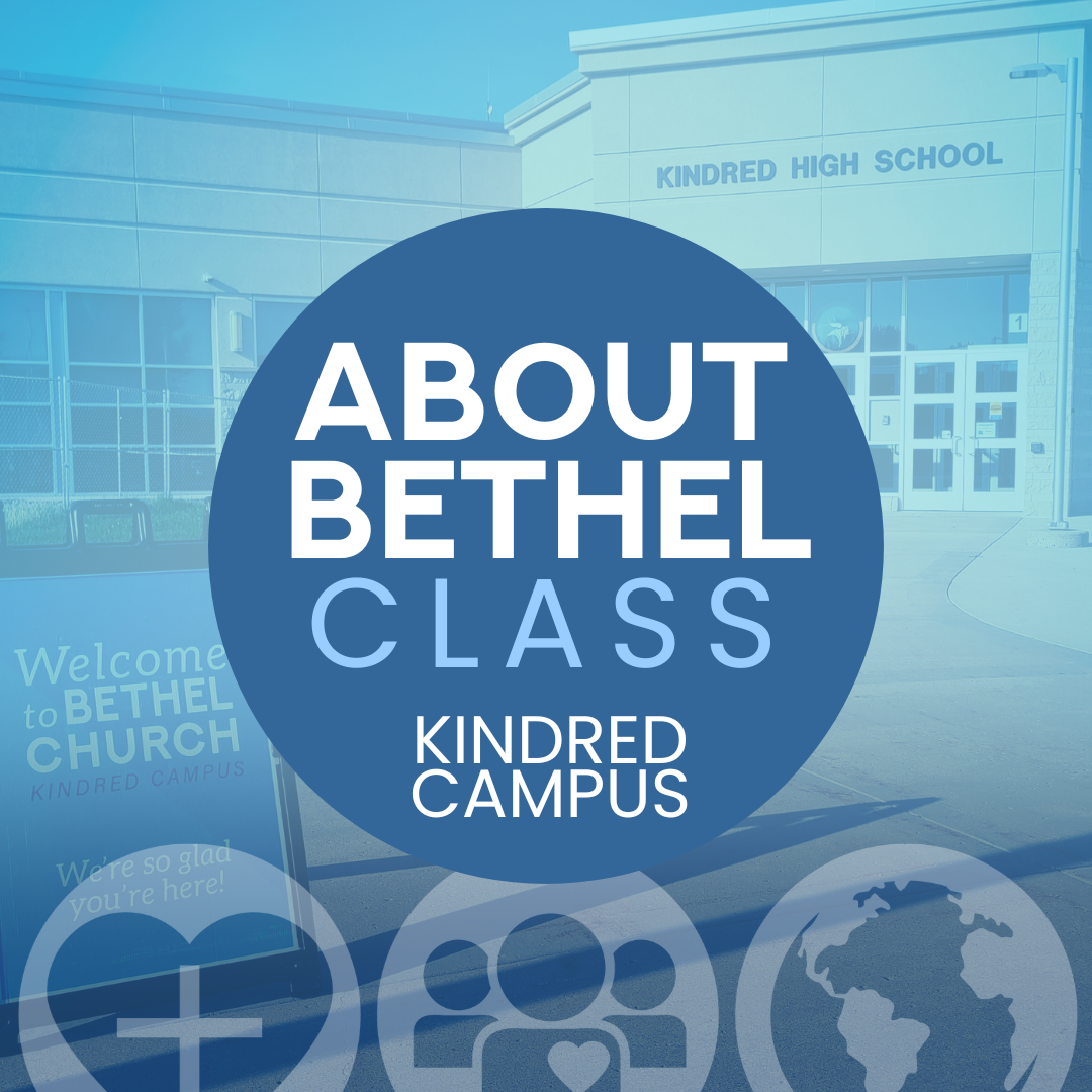 About Bethel Class