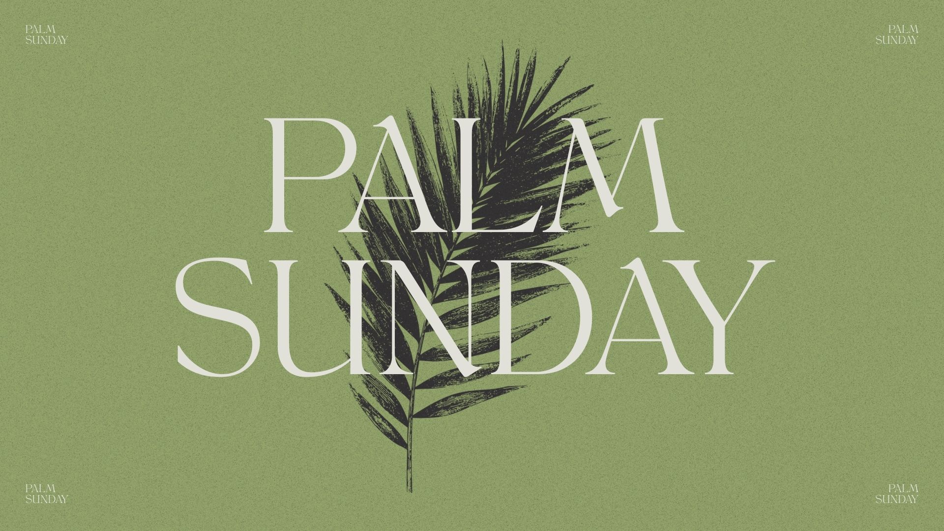 Palm Sunday | March 29 at 10am