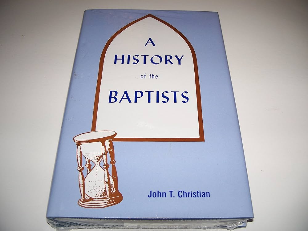 A History of the Baptists