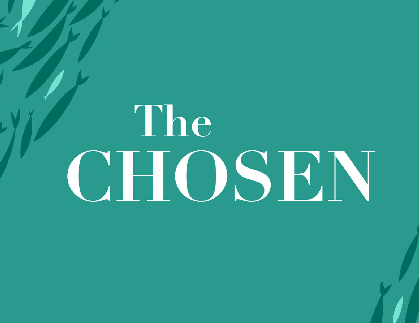 Chosen – I Have Called You By Name episode artwork